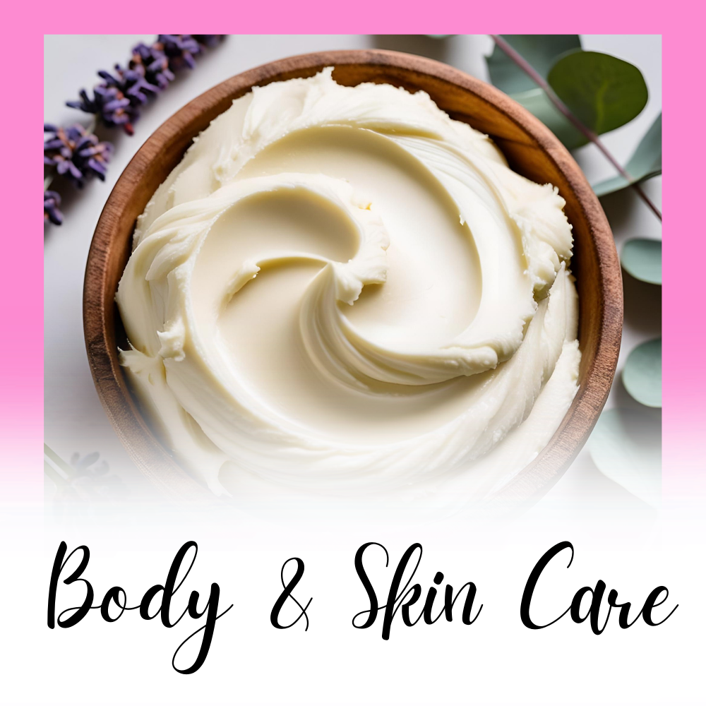 Body & Skin Care